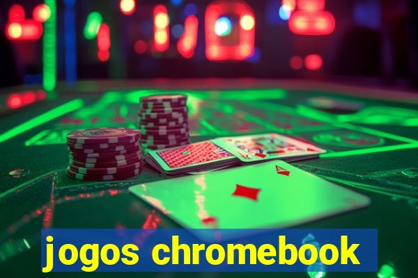 jogos chromebook